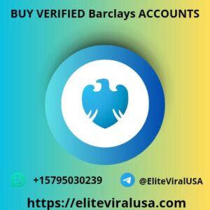 Buy Verified Barclays Accounts