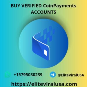 Buy Verified CoinPayments Accounts