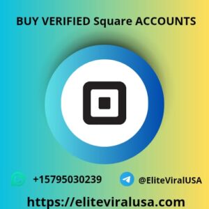 Buy Verified Square Accounts
