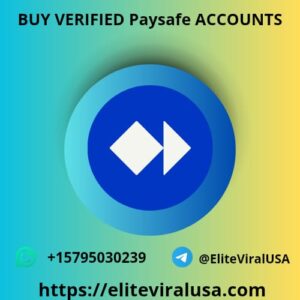Buy Verified Paysafe Accounts