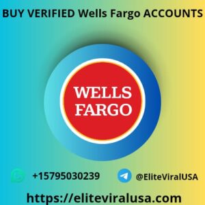Buy Verified Wells Fargo Accounts